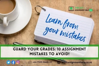 10 Deadly Assignment Mistakes That Can Drop Your Grades